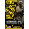 Field Manual FM 3-21.8 (FM 7-8) The Infantry Rifle Platoon and Squad March 2007
