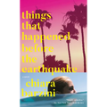 Things That Happened Before the Earthquake