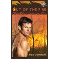 Out of the Fire