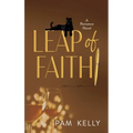 Leap of Faith: A Romance Novel