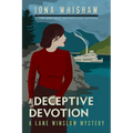 A Deceptive Devotion: A Lane Winslow Mystery