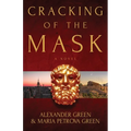 Cracking of the Mask