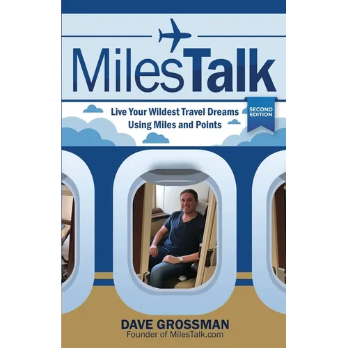 MilesTalk: Live Your Wildest Dreams Using Miles and Points