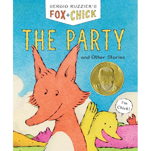 Fox & Chick: The Party: And Other Stories