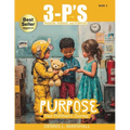 3-P's PURPOSE: Your FUNtastic Journey