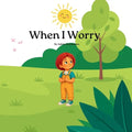 When I Worry