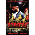 Product of the Streets
