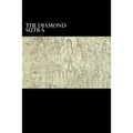 The Diamond Sutra: and The Heart Sutra