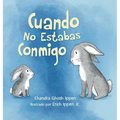 Cuando No Estabas Conmigo