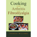 Cooking with Arthritis and Fibromyalgia