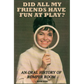 Did All My Friends Have Fun At Play? An Oral History of Romper Room