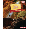 Cave Survival Stories