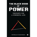 The Black Book of Power: Thoughts for a Powerful Life