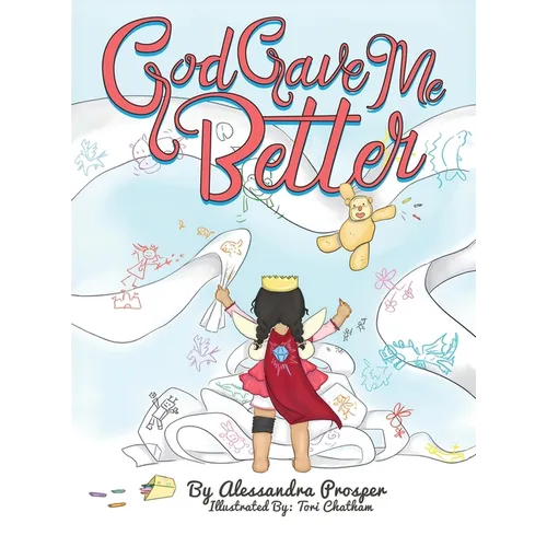 God Gave Me Better