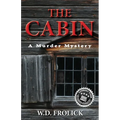 The Cabin: A Murder Mystery