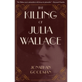 The Killing of Julia Wallace
