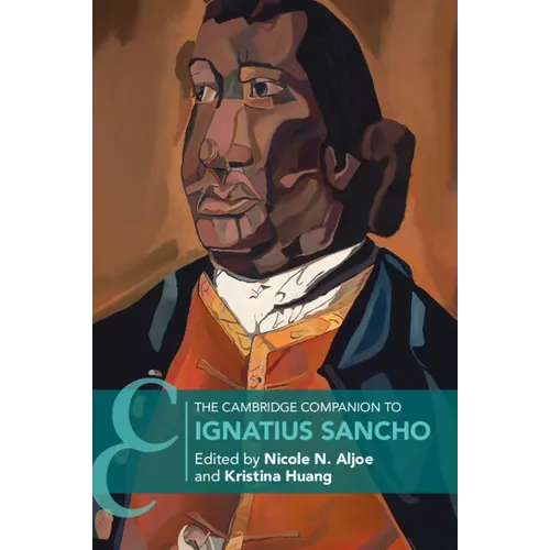 The Cambridge Companion to Ignatius Sancho