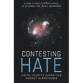 Contesting Hate: Digital Counter-Narratives Against Islamophobia