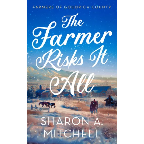 The Farmer Risks It All
