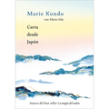Carta Desde Japón / Letter from Japan