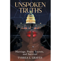 Unspoken Truths: Marriage, Power, Secrets, and Survival