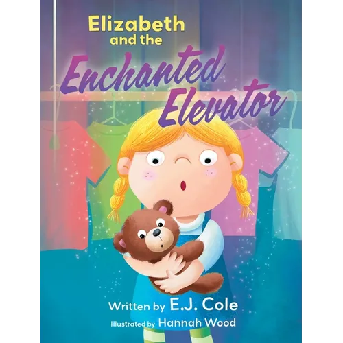 Elizabeth and the Enchanted Elevator