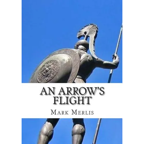 An Arrow's Flight