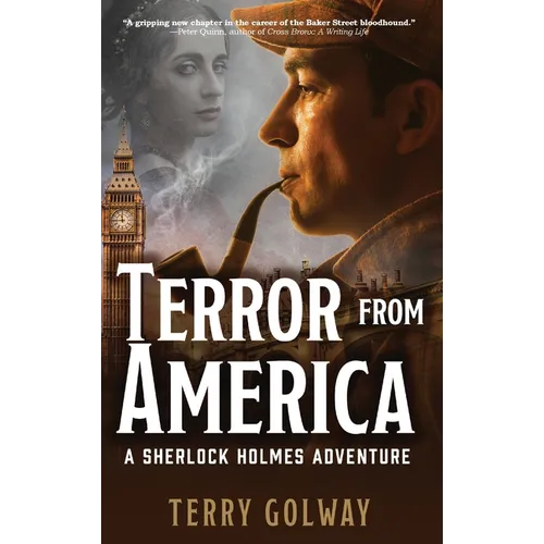 Terror From America: A Sherlock Holmes Adventure
