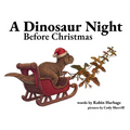 A Dinosaur Night Before Christmas