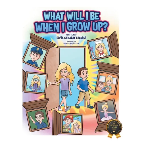 What Will I Be When I Grow Up?