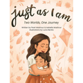 Just as I am: Two Worlds, One Journey