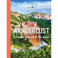 Wanderlust: A Traveler's Guide to the Globe