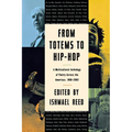 From Totems to Hip-Hop: A Multicultural Anthology of Poetry Across the Americas 1900-2002