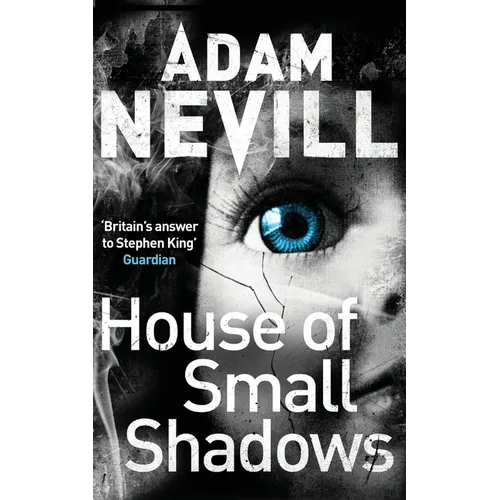 House of Small Shadows