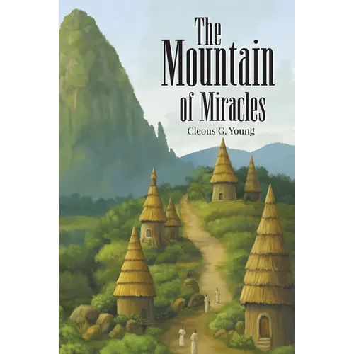 The Mountain of Miracles