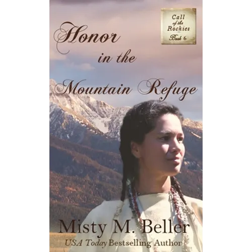 Honor in the Mountain Refuge