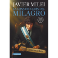 La construcción del milagro