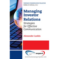 Managing Investor Relations: Strategies for Effective Communication