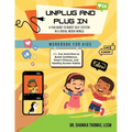 Unplug and Plug In: A Fun Guide to Boost Self-Esteem in a Social Media World