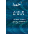 Emotions on Our Screens