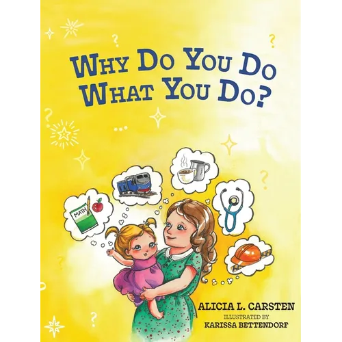 Why Do You Do What You Do?