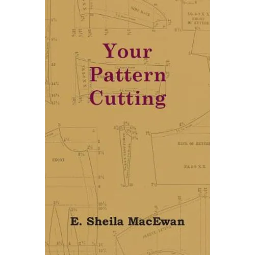Your Pattern Cutting