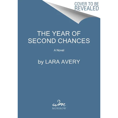 The Year of Second Chances