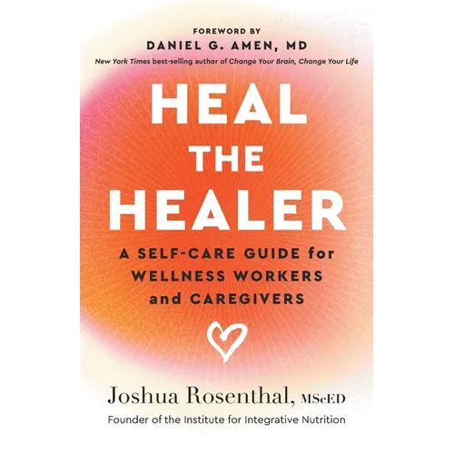 Heal the Healer