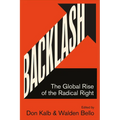 Backlash: The Global Rise of the Radical Right