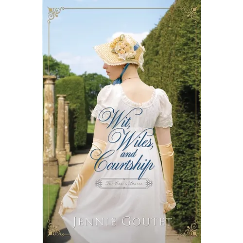 Wit, Wiles, and Courtship