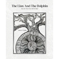 The Lion And The Dolphin: You Are Never Too Old To Play!