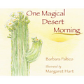 One Magical Desert Morning