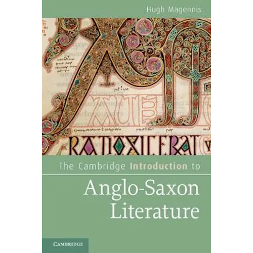 The Cambridge Introduction to Anglo-Saxon Literature