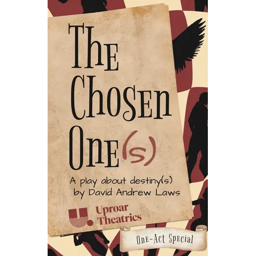 The Chosen One(s) - One-Act Special